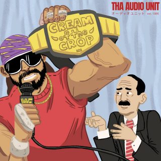 Tha Audio Unit - Cream Of The Crop