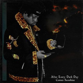 Tha God Fahim - After Every Dark Day Comes Sunshine