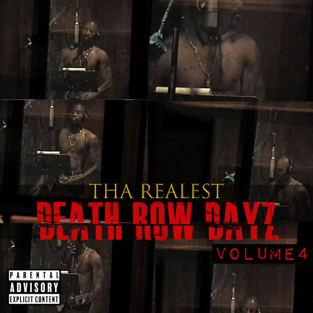 Tha Realest - Death Row Dayz Volume Four