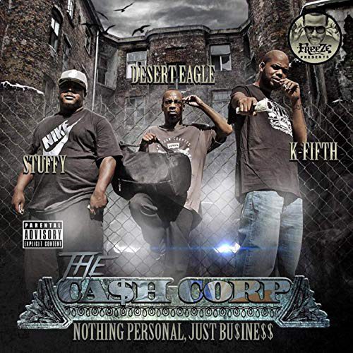 The Ca$h Corp - Nothing Personal Just Business