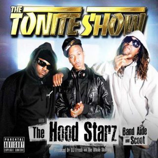 The HoodStarz The Tonite Show With The HoodStarz