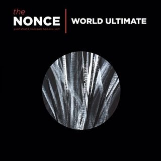 The Nonce - World Ultimate Deluxe Edition
