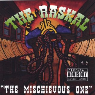 The Raskal - The Mischievous One