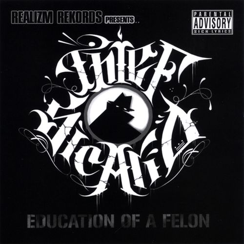 Thief Sicario - Education Of A Felon
