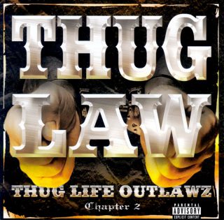 Thug Law Thug Life Outlawz Chapter 2 Front