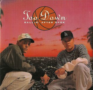 Too Down - Ballin' After Dark (Front)