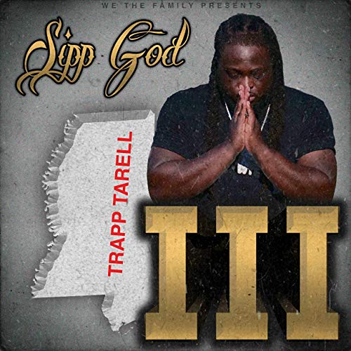 Trapp Tarell Sipp God 3