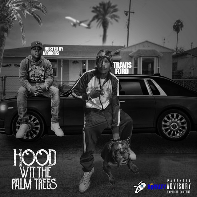Travis Ford - Hood Wit The Palm Trees