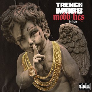 TrenchMobb - Mobb Ties (Deluxe Edition)