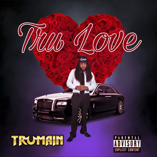 Trumain - Tru Love