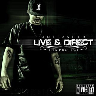 Unleashed - Live & Direct (Tha Project)