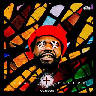 VL Deck - Trap Pastor