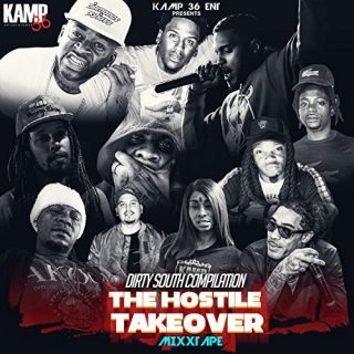 Various Dirty South Compilation The Hostile Takeover Mixxtape Mixtape