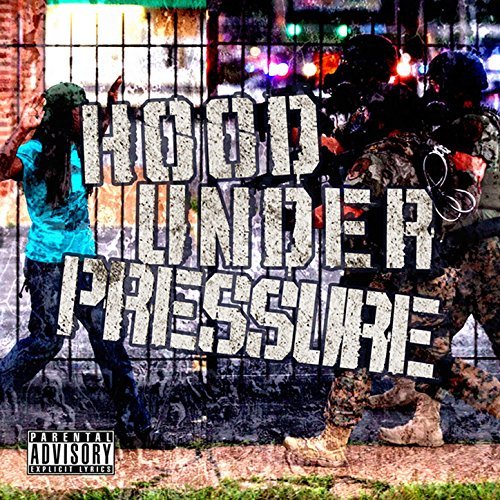 Various - Hood Under Pressure