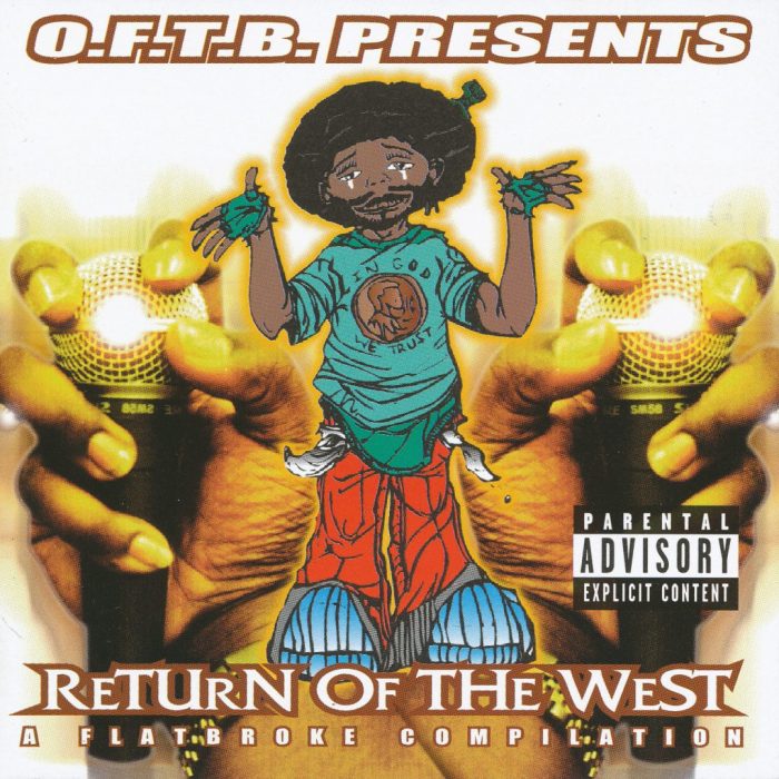 Various - O.F.T.B. Presents Return Of The West - A Flatbroke Compilation
