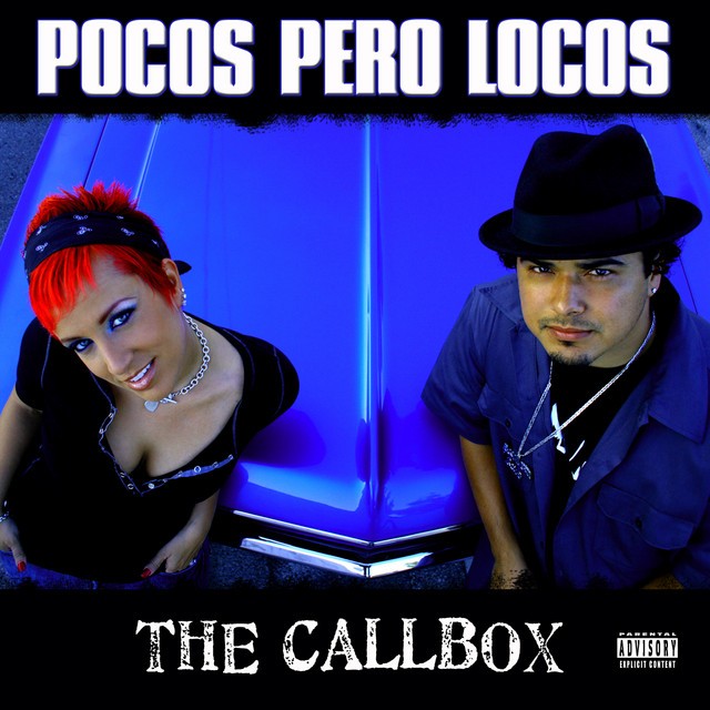 Various - Pocos Pero Locos Presents The Callbox