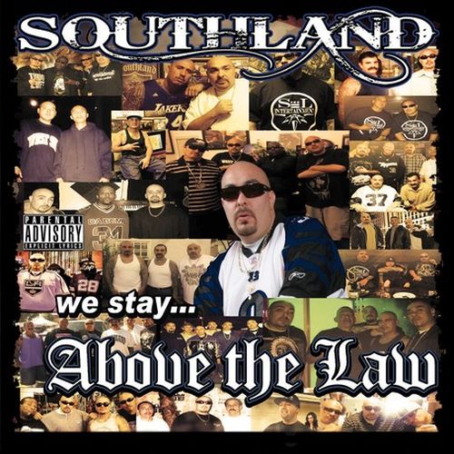 Various - Southland Above The Law