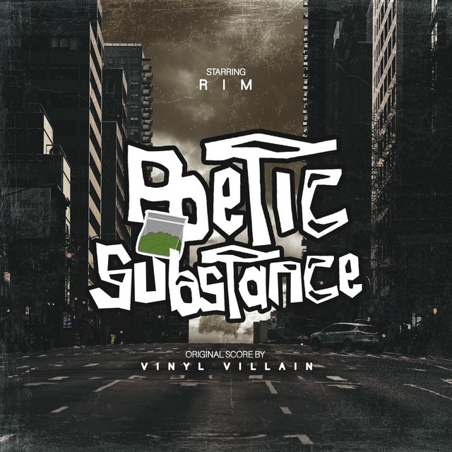 Vinyl Villain & Rim - Poetic Substance