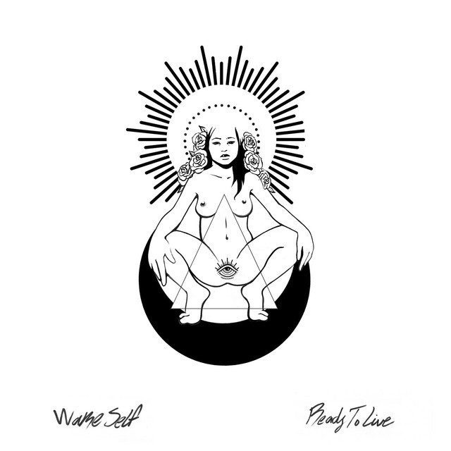 Wake Self - Ready To Live