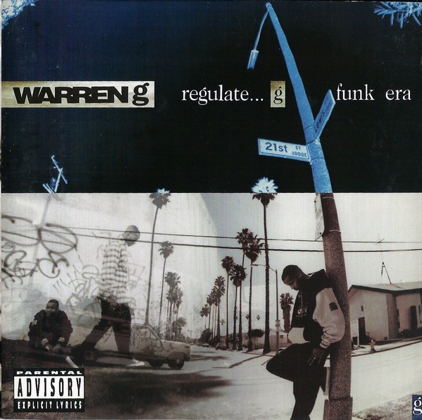 Warren G Regulate... G Funk Era