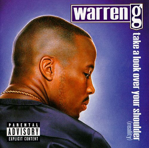 Warren G - Take A Look Over Your Shoulder (Reality)