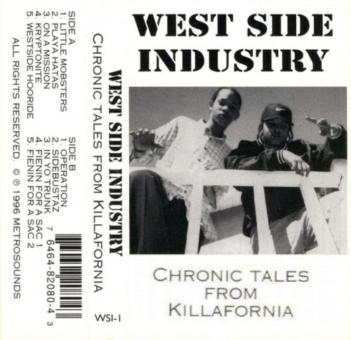 West Side Industry - Chronic Tales From Killafornia