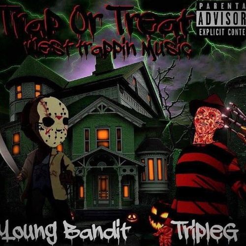 West Trappin, Young Bandit & Triple G - Trap Or Treat