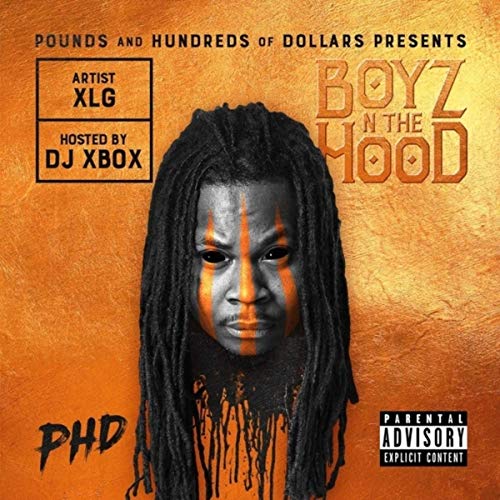 XLG Official - Boyz N The Hood