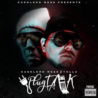 Yolla & CashLord Mess - Plugtalk