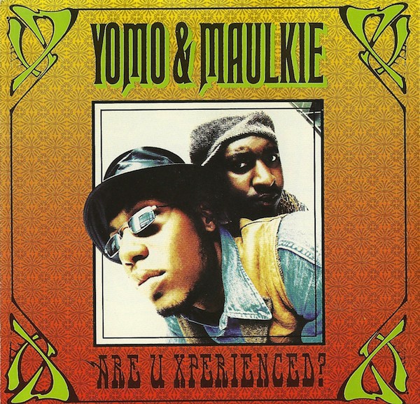 Yomo & Maulkie - Are U Xperienced (Front)