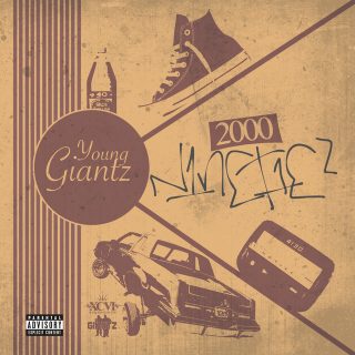 Young Giantz - 2000 Ninetiez