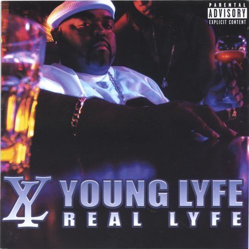 Young Lyfe - Real Lyfe