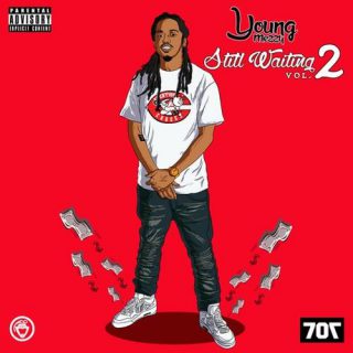 Young Mezzy Still Waiting Vol. 2