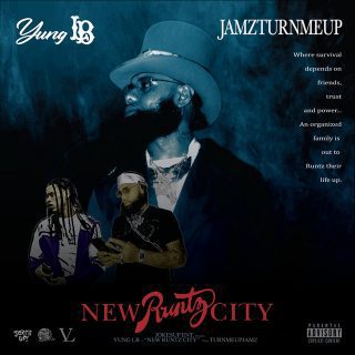 Yung LB - New Runtz City
