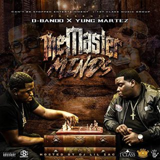 Yung Martez & D-Bando - The Masterminds