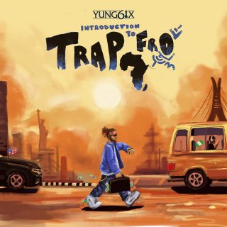 Yung6ix - Introduction To Trapfro